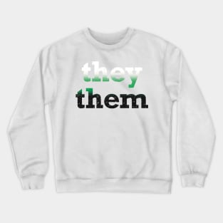 Neutrois They Them Pronouns Crewneck Sweatshirt